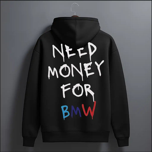 Black Hoodie with Need Money For BMW for formula 1 lovers